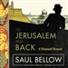 To Jerusalem and Back: A Personal Account