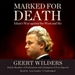 Marked for Death: Islam's War Against the West and Me