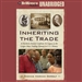 Inheriting the Trade