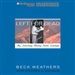 Left for Dead: My Journey Home from Everest