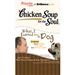 Chicken Soup for the Soul: What I Learned from the Dog - 31 Stories about Family, Courage, and How to Listen