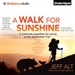 A Walk for Sunshine