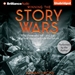 Winning the Story Wars