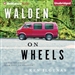 Walden on Wheels: On the Open Road from Debt to Freedom