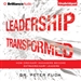 Leadership Transformed