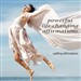 Uplifting Affirmations: Powerful Life Changing Affirmations