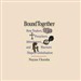 Bound Together: How Traders, Preachers, Adventurers, and Warriors Shaped Globalization