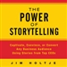 The Power of Storytelling