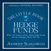 The Little Book of Hedge Funds