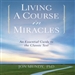 Living a Course in Miracles