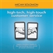 High-Tech, High-Touch Customer Service