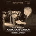 The Rise of Abraham Cahan