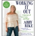 Working It Out: A Journey of Love, Loss, and Hope