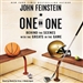 One on One: Behind the Scenes with the Greats in the Game