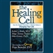 The Healing Cell