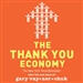 The Thank You Economy