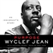 Purpose: An Immigrant's Story