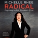 Radical: Fighting to Put Students First