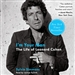 I'm Your Man: The Life of Leonard Cohen