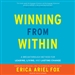 Winning from Within