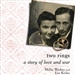 Two Rings: A Story of Love and War