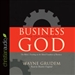 Business for the Glory of God