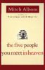 The Five People You Meet in Heaven