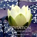 Meditation, Emotion, and Healing