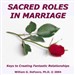 Sacred Roles in Marriage