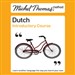 Michel Thomas Method: Dutch Introductory Course