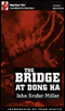 The Bridge at Dong Ha