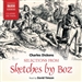 Selections from Sketches by Boz