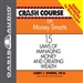 Crash Course on Money Smarts
