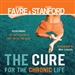 The Cure for the Chronic Life