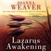 Lazarus Awakening: Finding Your Place in the Heart of God