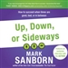 Up, Down, or Sideways