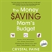 The Money Saving Mom's Budget