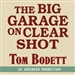 The Big Garage on Clearshot