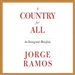 A Country for All: An Immigrant Manifesto