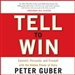 Tell to Win