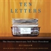 Ten Letters: The Stories Americans Tell Their President