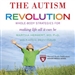 The Autism Revolution