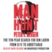 Manhunt: The Ten-Year Search for Bin Laden - from 9-11 to Abbottabad