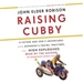 Raising Cubby