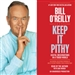 Keep It Pithy: Useful Observations in a Tough World
