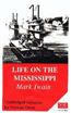 Life on the Mississippi
