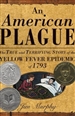 An American Plague