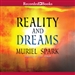 Reality and Dreams