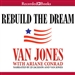 Rebuild the Dream