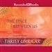 The Space Between Us